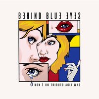 Anymore - Behind Blue Eyes