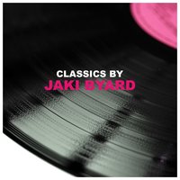 Lullaby Of Birdland - Jaki Byard