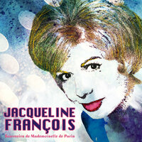 La province et mon coeur - Jacqueline François