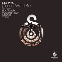 Come With Me - Lily Pita & Paul Hamilton