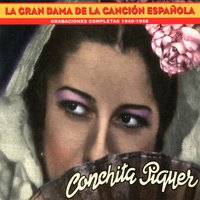 La Parrala - Conchita Piquer