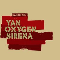 Sirena - Yan Oxygen