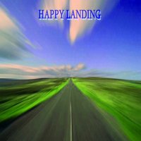 Happy Landing - Ego Filotto & Mauro Beggio & Lorenzo Guarda & Ego Filotto, Lorenzo Guarda, Mauro Beggio