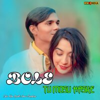 Bole Tu Mosu Haske - Sahin Khan Mewati & Aamir Nangaliya