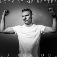 Let Me Fly - DJ Jon Doe