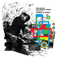 Chapi chapo - Fred Pallem & Le Sacre du Tympan & Philippe Katerine