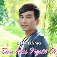 Sống Cho Đúng Đạo Làm Con - Phi Bằng
