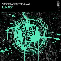 Lunacy - Stoneface & Terminal