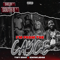 Im From The Cayce - TWT Esko & Knowledge