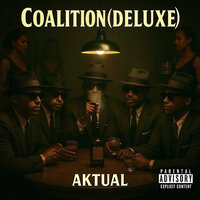 Coalitiontion (Slowed Down) - AKtual