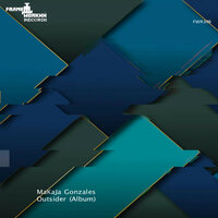 Outsider - Makaja Gonzales