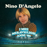 Notte in bianco - Nino D'Angelo
