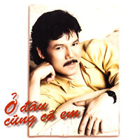 Ở đâu cũng có em - Vu Khanh