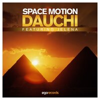 Dauchi - Space Motion & Jelena & Mark Le Sal