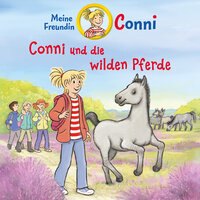 Conni und die wilden Pferde - Teil 36 - Conni