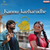Kannu Kazharudhe - Pavan & Anthony Daasan & Madhurakavi