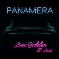 Panamera - LINO GOLDEN & Aspy