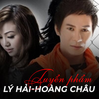 Định mệnh - Lý Hải & Hoàng Châu