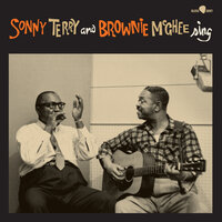Make A Little Money - Sonny Terry & Brownie McGhee