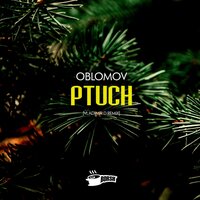 Ptuch - Oblomov & Vladimir D