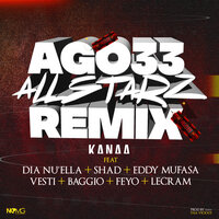 Ago33 All Starz Remix - Kanaa & Agoè & Shad & Baggio & Feyo & Vesti