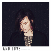 And Love - Hannah Miller