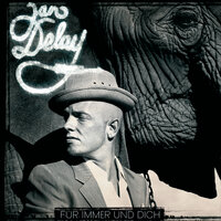 Für immer und dich - Jan Delay & Dendemann & Tropf