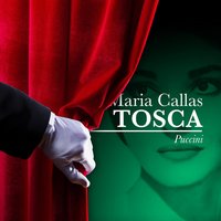 Tosca, SC69, Act II: "Orsù, Tosca, Parlate" (Scarpia, Tosca, Cavaradossi) - Maria Callas & Giuseppe Di Stefano & Tito Gobbi & Victor De Sabata & Orchestra e Coro del Teatro alla Scala di Milano & Джакомо Пуччини