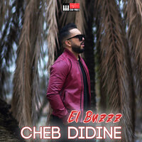El Buzzz - Cheb Didine