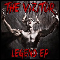 Legend - The Vizitor