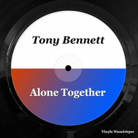 How Long Has This Been Going On? - Tony Bennett