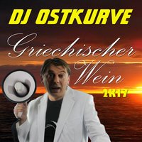 Griechischer Wein - DJ Ostkurve