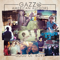 Good Ol' Boys - Gazzo & American Authors