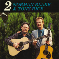Father's Hall - Norman Blake & Tony Rice