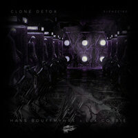 Clone Detox - Hans Bouffmyhre & Lex Gorrie