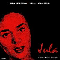 Sì..Amor (All The Way) - Jula De Palma