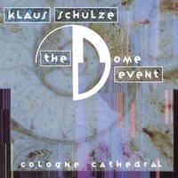 The Dome Event - Klaus Schulze