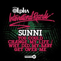 You Could Change My Life - Sunni & Mike Michaels & C.P. Roth & Joey Norosavage & David Arps & Ted Karas