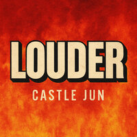 LOUDER - 캐슬준 (Castle Jun)