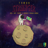 Stranger - Tomek & Hot Tuneik