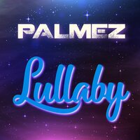 Lullaby - Palmez