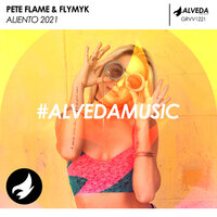 Aliento - Pete Flame & FlyMyk & SUNANA