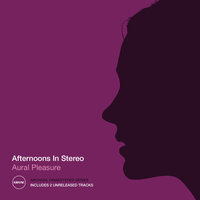 Metrosexual - Afternoons In Stereo