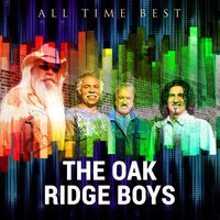 You'll Never Walk Alone - The Oak Ridge Boys