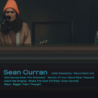 Worthy Of Your Name - Sean Curran & Worship Together & Passion