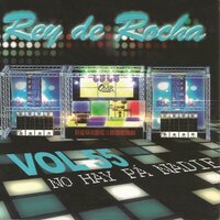 La Vaina Bacana - Rey De Rocha & Eddy Jay & Kissinger