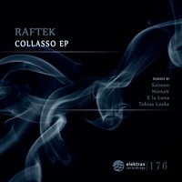 Collasso - Raftek & Tobias Lueke