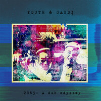 Outer Space - Youth & Gaudi