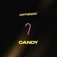 Candy - Kontrabandz