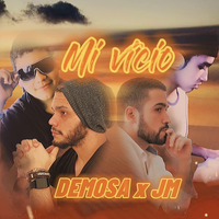 Mi Vicio - Demosa & JM